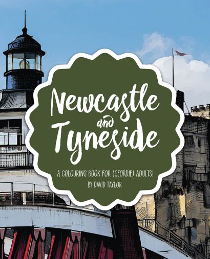 Newcastle and Tyneside Colouring Book