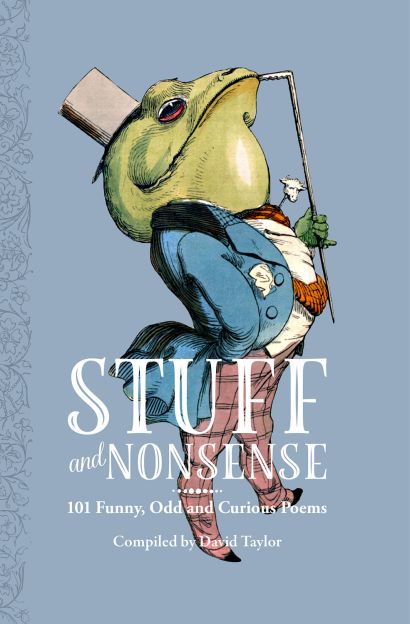 Stuff and Nonsense: 101 Funny, Odd and Curious Poems